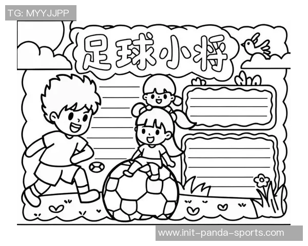 足球的魅力与激情探索手抄报展现足球文化与历史的精彩瞬间